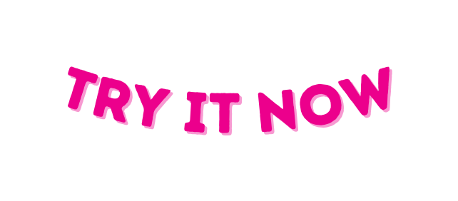 try it now